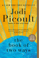 Book of Two Ways A Novel by Phoenix Books