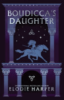 Boudicca's Daughter by Phoenix Books