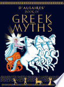 D'Aulaires' Book of Greek Myths by Phoenix Books