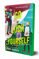 Go Luck Yourself by Phoenix Books