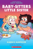 Karen's Sleepover: A Graphic Novel (Baby-Sitters L by Phoenix Books