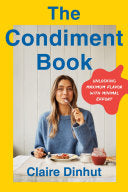 Condiment Book: Unlocking Maximum Flavor with Mini by Phoenix Books