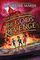 Gods' Revenge (Myth of Monsters #2) by Phoenix Books