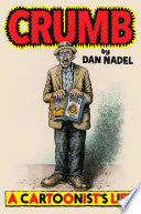 Crumb: A Cartoonist's Life by Phoenix Books