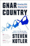Gnar Country: Growing Old, Staying Rad by Phoenix Books