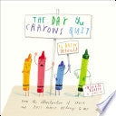 Day the Crayons Quit by Phoenix Books
