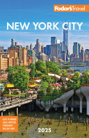 Fodor's New York City 2025 by Phoenix Books