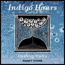 Indigo Hours: Healing Haiku by Phoenix Books