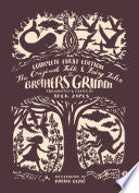 Original Folk & Fairy Tales of the Brothers Grimm