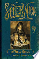 Field Guide (Spiderwick Chron. #1) by Phoenix Books