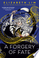 A Forgery of Fate