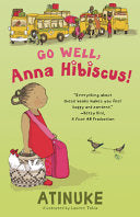 Go Well, Anna Hibiscus! by Phoenix Books
