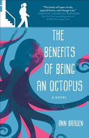 Benefits of Being an Octopus A Novel by Phoenix Books