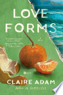Love Forms: A Novel