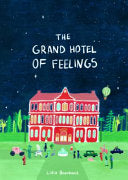 Grand Hotel of Feelings by Phoenix Books