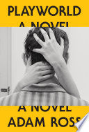 Playworld: A Novel