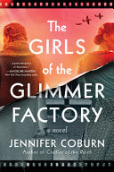 Girls of the Glimmer Factory by Phoenix Books