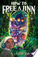 How to Free a Jinn by Phoenix Books