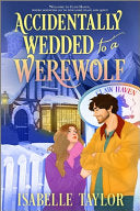 Accidentally Wedded to a Werewolf