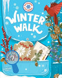Backpack Explorer: Winter Walk by Phoenix Books