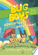 Bug Boys #03 Adventures and Daydreams by Phoenix Books