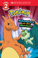 Adventure on the Horizon (Pokemon: Scholastic Read by Phoenix Books
