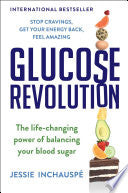 Glucose Revolution: The Life-Changing Power of Bal by Phoenix Books