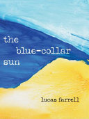 Blue-collar Sun by Phoenix Books