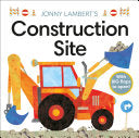 Jonny Lambert's Construction Site by Phoenix Books