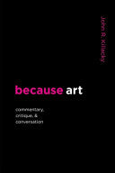 because art: Commentary, Critique, & Conversation by Phoenix Books