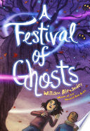 Festival of Ghosts a Festival of Ghosts by Phoenix Books