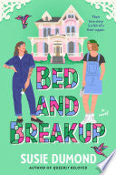 Bed and Breakup: A Novel by Phoenix Books