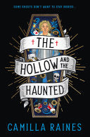 Hollow and the Haunted by Phoenix Books