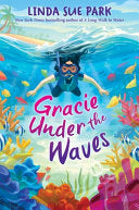 Gracie Under the Waves by Phoenix Books