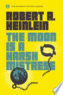 Moon Is a Harsh Mistress