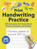 Print Handwriting Practice for Kids 8-12