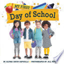 My First Day of School