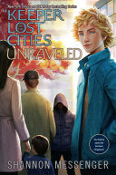 Keeper of the Lost Cities #9.5 Unravelled by Phoenix Books
