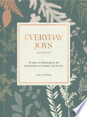 Everyday Joys Devotional: 40 Days of Reflecting on by Phoenix Books