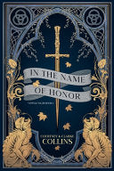 In the Name of Honor by Phoenix Books