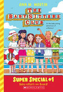 Baby-Sitters on Board The Baby-Sitters Club Super by Phoenix Books