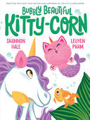 Bubbly Beautiful Kitty-Corn by Phoenix Books