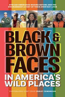 Black & Brown Faces in America's Wild Places (20th by Phoenix Books