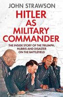 Hitler as Military Commander by Phoenix Books