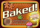 Baked!: 35 Marijuana Munchies to Make and Bake by Phoenix Books