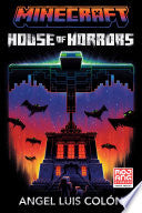 Minecraft: House of Horrors