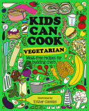Kids Can Cook Vegetarian Meat-free recipes for bud by Phoenix Books