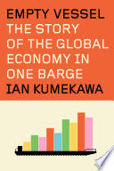 Empty Vessel: The Story of the Global Economy in O by Phoenix Books