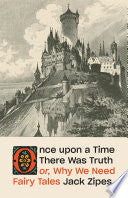 Once Upon a Time There Was Truth
