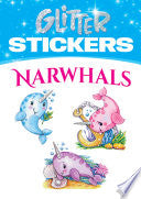 Glitter Narwhals Stickers by Phoenix Books